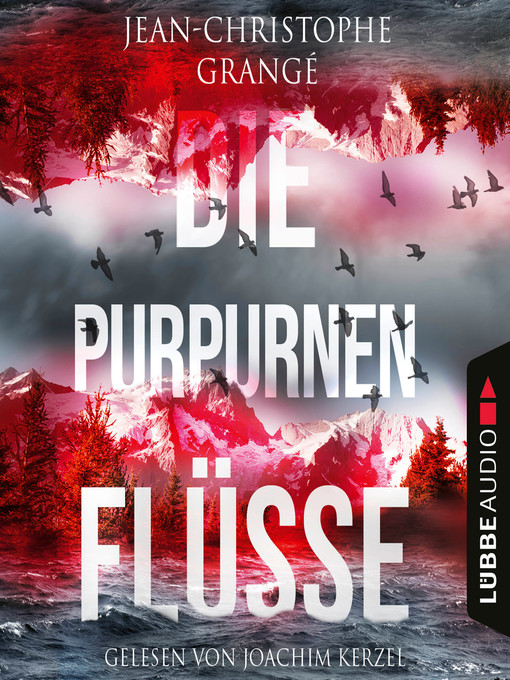 Title details for Die purpurnen Flüsse by Jean-Christophe Grangé - Available